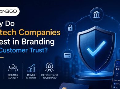 Why Do Fintech Companies Invest in Branding for Customer Trust