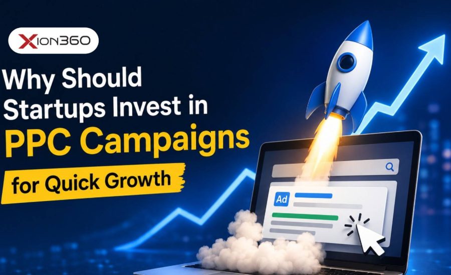 Why Should Startups Invest in PPC Campaigns for Quick Growth